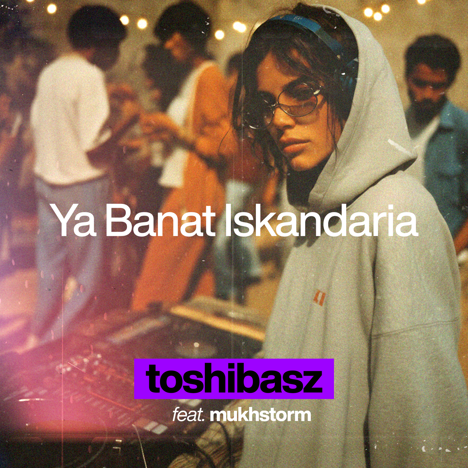 Ya Banat Iskandaria (feat. Mukhstorm)